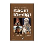 Çıra Yayınları Kadın Kimliği Şeyda Koç Asyalı