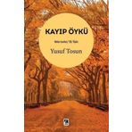 Çıra Yayınları Kayıp Öykü - Bütün Eserleri 20 - Öykü