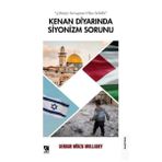 Çıra Yayınları Kenan Diyarında Siyonizm Sorunu - 3. Dünya Savaşının Olası Sebebi