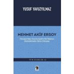 Çıra Yayınları Mehmet Akif Ersoy: Osmanlı'Dan Cumhuriyet'E Bir İslamcı Entelektüelin Zihin Dünyası