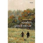 Çıra Yayınları Senden Güzeli Mi Var