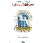 Çıra Yayınları Sustukça Içim Gülüyor