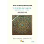 Çıra Yayınları Tabakat Eserleri Ve Arşiv Belgeleri Işığında - Somuncu Baba Şeyh Hamid-I Veli - Hayatı, Eserleri Ve Kabri