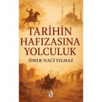 Çıra Yayınları Tarihin Hafızasına Yolculuk