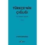 Çıra Yayınları Türkçe’nin Çığlığı - Ethem Erdoğan