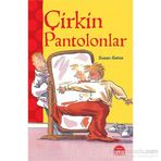 Çirkin Pantolonlar - Susan Gates