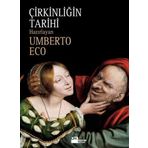 Çirkinliğin Tarihi - Umberto Eco