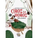 Çiroz ile Horoz - Aydın Balcı