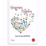 Çırpınan Kalpler - Ayşe Serap Şahiner