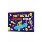 Cırt Cırtlı Matematik Kitabım: 3-6 (sayılar, Şekiller, Saatler, Örüntüler, Toplama, Çıkarma, Sudoku)