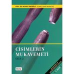 CISIMLERIN MUKAVEMETI CILT 2 - MEHMET BAKİOĞLU