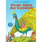 CIVCIV AILESI KIR GEZISINDE - EMINE ÖZKAN ŞENLİKOĞLU
