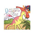 ÇIZELIM EĞLENELIM - DINAZORLAR VE DIĞER TARIHÖNCESI YARATIKLAR - GENEL