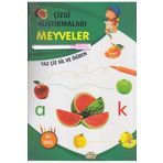 Çizgi Alıştırmaları Meyveler - 0-6 Yaş Yayınları