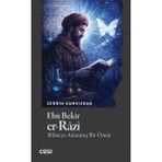 Çizgi Kitabevi Ebu Bekir Er-Razi - Bilmeye Adanmış Bir Ömür