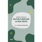 Çizgi Kitabevi Yayınları Değişen Türkiye`de Evlilik İlişkileri ve Aile Yapısı