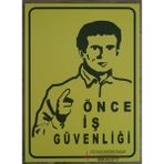 Çizgi Yangın Söndürme Dijital Baskılı Önce Iş Güvenliği Uyarı Levhası