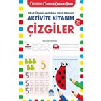 Çizgiler 3+ Yaş - Okul Öncesi ve Erken Okul Dönemi Aktivite Kitabım - Martı Çocuk Yayınları
