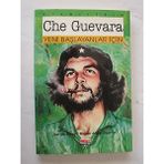 Çizgilerle Che Guevara Yeni, Başlayanlar Için Sergio Sinay ve Miguel Angel Scenna