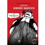 Çizgilerle Komünist Manifesto - Karl Marx