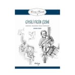 Çizim Sanatı 3 Giysili Figür Çizimi - Giovanni Civardi