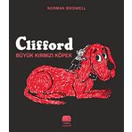 Clifford Büyük Kırmızı Köpek - Norman Bridwell - Uçan Fil Yayınları