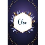Cloe: Taccuino personalizzato con il nome Cloe | Regalo di compleanno per moglie, mamma, sorella, figlia ... | Foglie blu | 110 pagine a righe, Piccolo formato 6x9 pollici (15,24 x 22,86 cm)