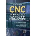 Cnc Torna ve Freze Tegahlarının Programlanması - Gazi Kitabevi Kolektif