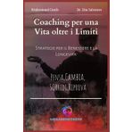 Coaching per una vita oltre i limiti: Strategie per il benessere e la longevita'
