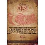 ÇOBAN ATEŞİ BIR DEVRIM HIKAYESI - GÜRKAN AHCIR