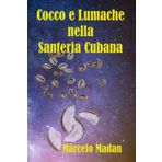 COCCO E LUMACHE NELLA SANTERIA CUBANA