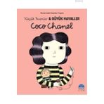 Coco Chanel - Küçük İnsanlar ve Büyük Hayaller - Maria Isabel Sanchez Vegara
