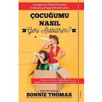 Çocuğumu Nasıl Geri Alabilirim? - Bonnie Thomas