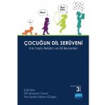 Çocuğun Dil Serüveni 0 - 6 Yaşta İletişim ve Dil Becerileri - Nobel Yayınları