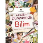 ÇOCUĞUN DÜNYASINDA BILIM - OLGA S. JARRETT