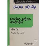 Çocuğun Gelişim Dönemleri - İlkim Öz