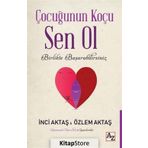 Çocuğunun Koçu Sen Ol - İnci Aktaş