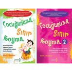Çocuğunuza Sınır Koyma - Çocuğunuza Sınır Koyma-2 - 2 Kitap