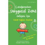 ÇOCUĞUNUZUN DUYGUSAL ZEKA GELİŞİMİ İÇİN KÜÇÜK SAĞLAM ADIMLAR ATMAK - KUDRET EREN YAVUZ
