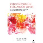 Çocuğunuzun Psikoloğu Olun - Fatih Pulat