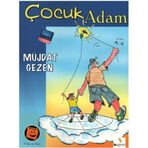 ÇOCUK ADAM - MÜJDAT GEZEN