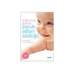 ÇOCUK ADLARI SÖZLÜĞÜ - ALI PÜSKÜLLÜOĞLU