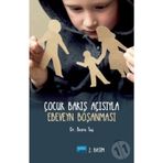 Çocuk Bakış Açısıyla Ebeveyn Boşanması - Besra Taş