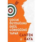 Çocuk Duyduğunu Değil Gördüğünü Yapar Dokuz Yayınları