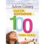 Çocuk Eğitiminde 100 Temel Kural-Timaş Yayınları