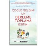 Çocuk Gelişimi İçin Derleme Toplama Eğitimi - Nagisa Tatsumi