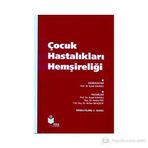 Çocuk Hastalıkları Hemşireliği - Aysel Kavaklı Hatice Pek Nefise Bahçecik