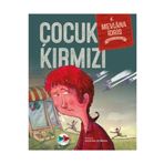 Çocuk Kırmızı - Mevlana İdris