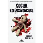 Çocuk Koleksiyoncusu - Sabine Thiesler