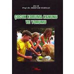 Çocuk Koruma Kanunu ve Yorumu - Endener Yurtcan